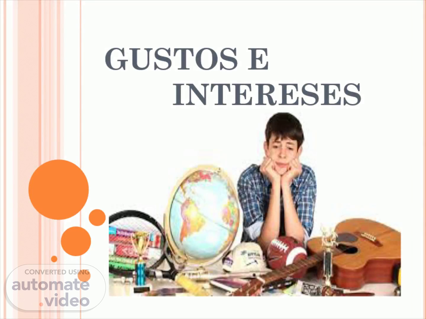 GUSTOS E INTERESES